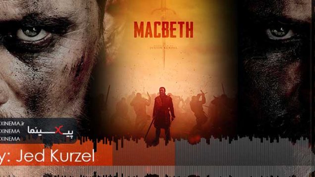 PIXINEMA.ir.OST-macbeth